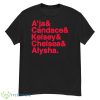 A’ja And Candace And Kelsey And Chelsea And Alysha Shirt - G500 Men’s Classic T-Shirt