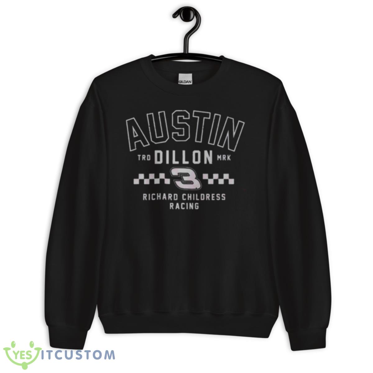 Austin Dillon 3 Richard Childress Racing Shirt 13 Austin Dillon 3 Richard Childress Racing Shirt - Unisex Crewneck Sweatshirt