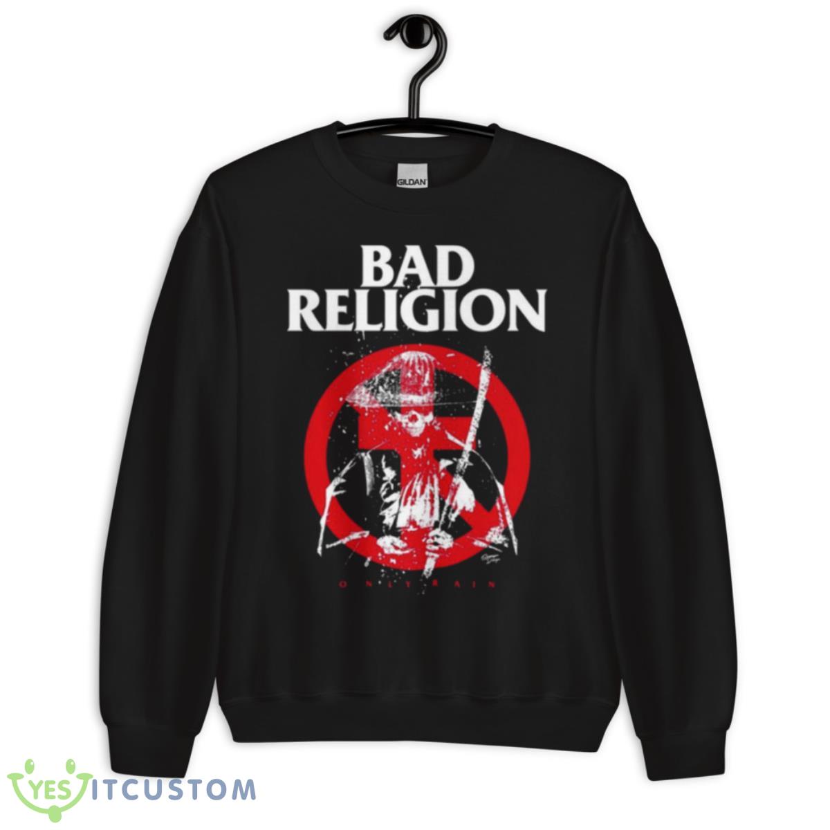 Bad Religion Don’t Pray On Me Shirt 13 Bad Religion Don’t Pray On Me Shirt - Unisex Crewneck Sweatshirt