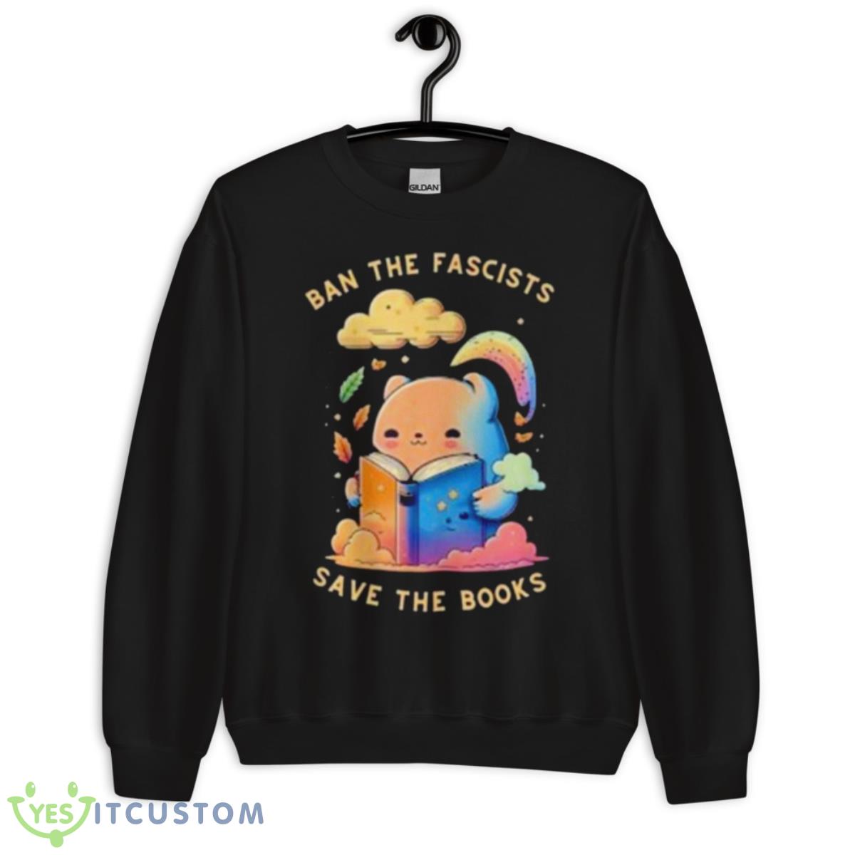 Ban The Fascists Save The Books Stand Against Fascism Vintage Shirt 3 Ban The Fascists Save The Books Stand Against Fascism Vintage Shirt - Unisex Crewneck Sweatshirt