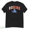 Barstools Store Boring Shirt - G500 Men’s Classic T-Shirt