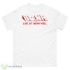 BCNR Live At Bush Hall Shirt - 500 Men’s Classic Tee Gildan