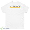 Be A Nice Human Shirt - 500 Men’s Classic Tee Gildan