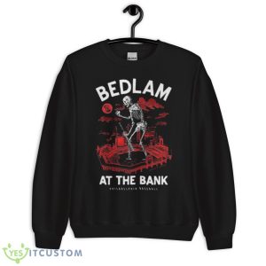 Bedlam At The Bank Philadelphia Baseball Shirt 8 Bedlam At The Bank Philadelphia Baseball Shirt - Unisex Crewneck Sweatshirt