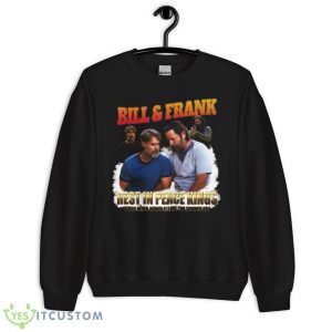 Bill And Frank Censored I Was Never Afraid Before You Showed Up Shirt - Unisex Crewneck Sweatshirt