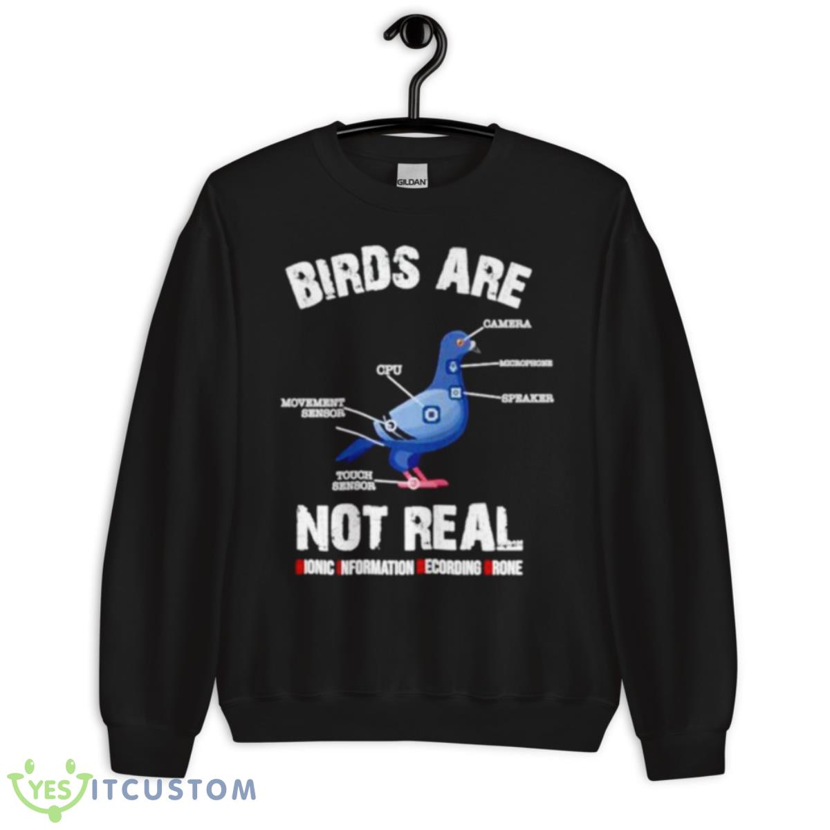 Birds Are Not Real Shirt 3 Birds Are Not Real Shirt - Unisex Crewneck Sweatshirt