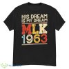 Black History Month 2023 Mlk 1963 Shirt - G500 Men’s Classic T-Shirt