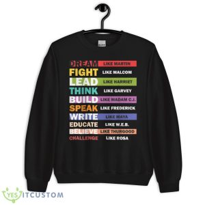 Black Lives Matters - Black Leaders Black History Month Shirt 8 Black Lives Matters - Black Leaders Black History Month Shirt - Unisex Crewneck Sweatshirt