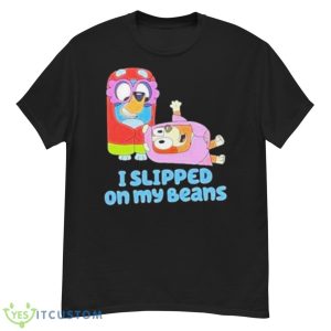 Bluey Bingo I Slipped On My Beans Shirt - G500 Men’s Classic T-Shirt