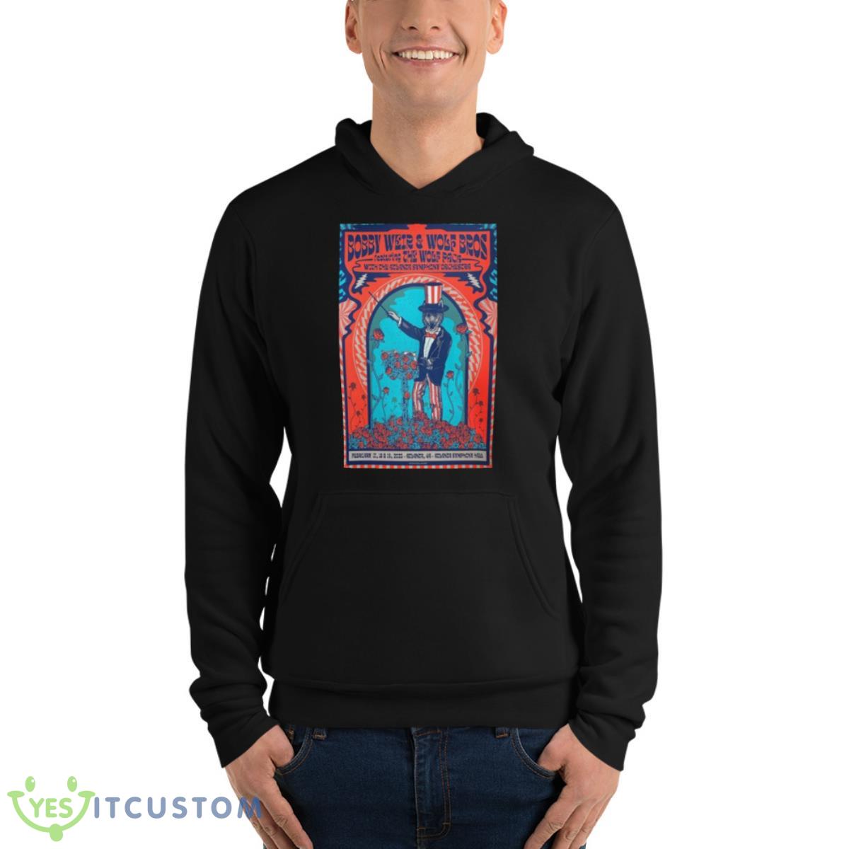 Bob Weir And Wolf Bros Feb 17 18 And 19 2023 Atlanta Symphony Hall Atlanta CA Shirt 4 Bob Weir And Wolf Bros Feb 17 18 And 19 2023 Atlanta Symphony Hall Atlanta CA Shirt - Unisex Fleece Pullover Hoodie