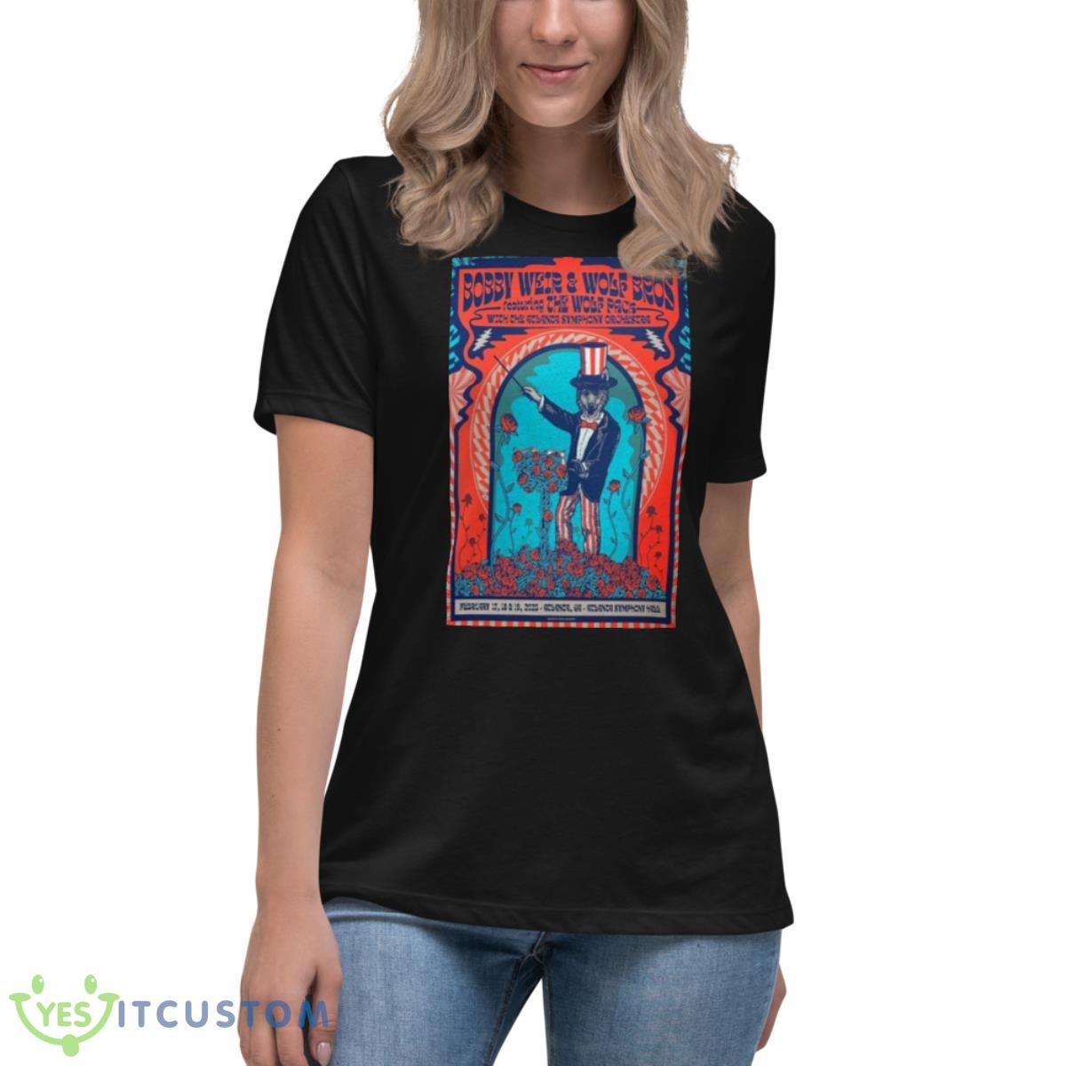 Bob Weir And Wolf Bros Feb 17 18 And 19 2023 Atlanta Symphony Hall Atlanta CA Shirt 6 Bob Weir And Wolf Bros Feb 17 18 And 19 2023 Atlanta Symphony Hall Atlanta CA Shirt - Women's Relaxed Short Sleeve Jersey Tee