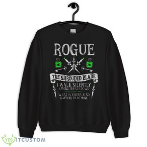Bogue The Shrouded Blade I Walk Silently Among The Shadows Shirt - Unisex Crewneck Sweatshirt