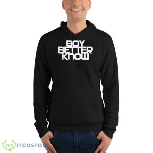 Boy Better Know Shirt 9 Boy Better Know Shirt - Unisex Fleece Pullover Hoodie