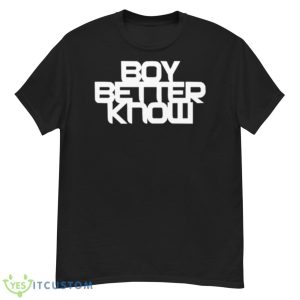 Boy Better Know Shirt - G500 Men’s Classic T-Shirt