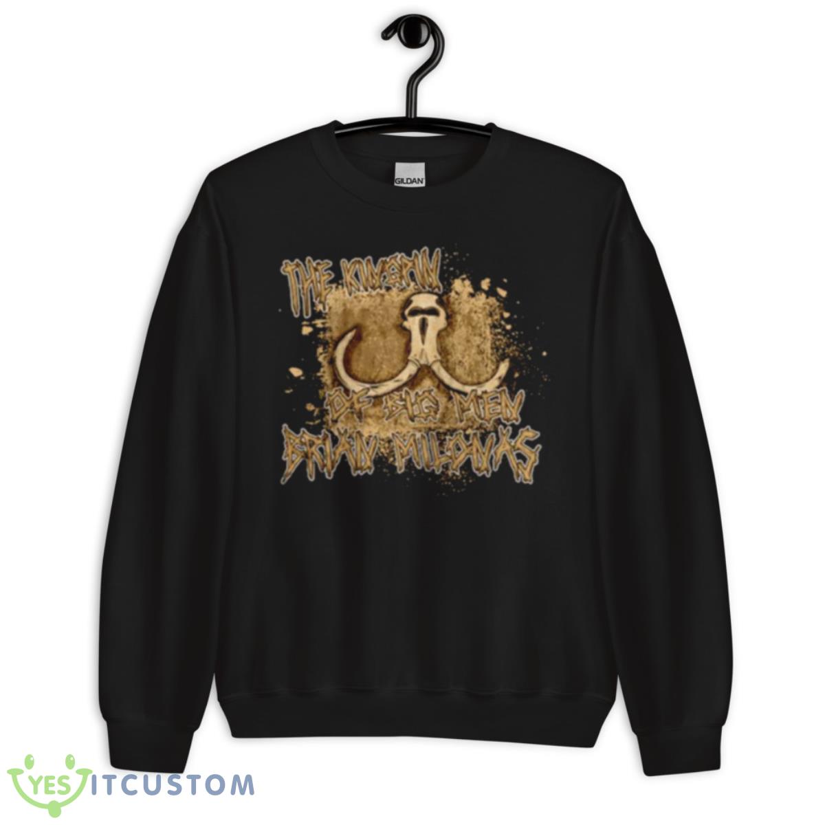 Brian Milonas Kingpin Of Big Men Skull Shirt 3 Brian Milonas Kingpin Of Big Men Skull Shirt - Unisex Crewneck Sweatshirt