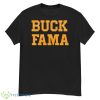 Buck Fama 2023 Shirt - G500 Men’s Classic T-Shirt