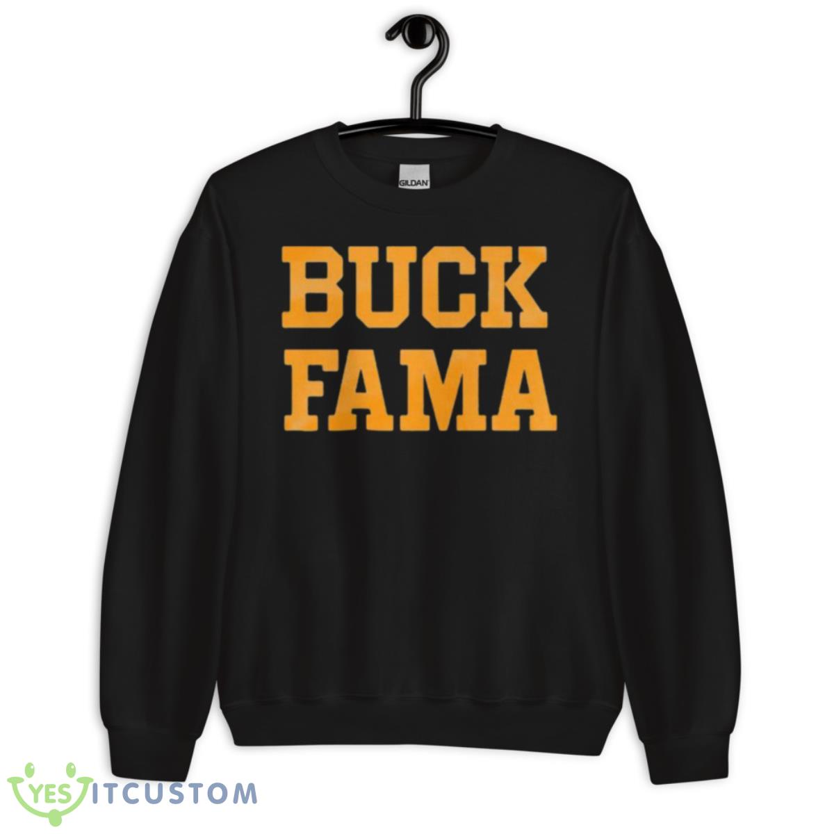 Buck Fama 2023 Shirt 3 Buck Fama 2023 Shirt - Unisex Crewneck Sweatshirt