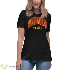 BURROWHEAD My Ass 2023 Shirt - Women's Relaxed Short Sleeve Jersey Tee