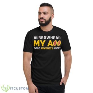 Burrowhead My Ass Chiefs Kansas City Football Champions Shirt - Short Sleeve T-Shirt