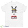 Burrowhead My Ass Hello My Name Is Burrowhead Shirt - 500 Men’s Classic Tee Gildan