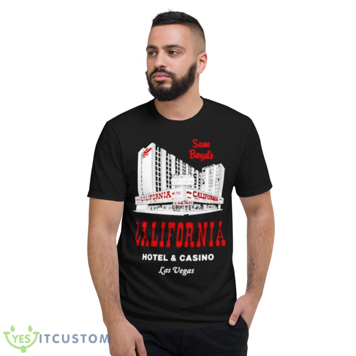 California Hotel And Casino Las Vegas Shirt 2 California Hotel And Casino Las Vegas Shirt - Short Sleeve T-Shirt