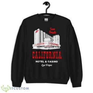 California Hotel And Casino Las Vegas Shirt 8 California Hotel And Casino Las Vegas Shirt - Unisex Crewneck Sweatshirt