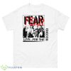 Camarillo Fear Band Live For The Record Shirt - 500 Men’s Classic Tee Gildan