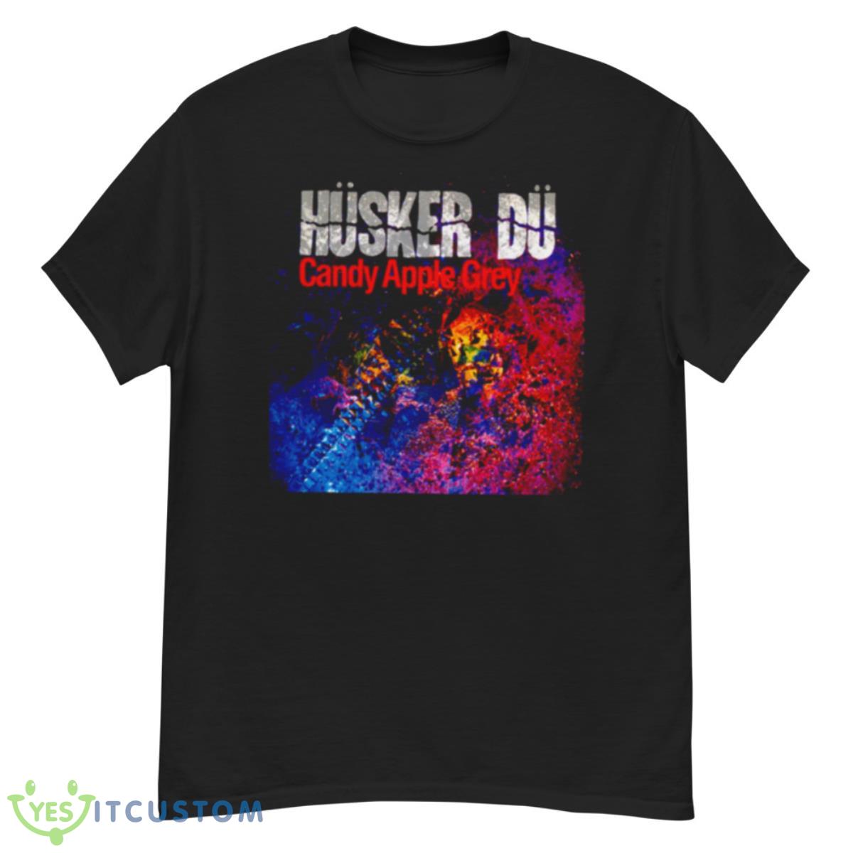 Candy Apple Grey Husker Du Shirt 12 Candy Apple Grey Husker Du Shirt - G500 Men’s Classic T-Shirt