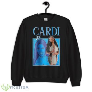 Cardi B 90s Celebrity Graphic Tee Shirt - Unisex Crewneck Sweatshirt