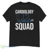 Cardiology Squad Cardiovascular Technologists Doctor Day Shirt - G500 Men’s Classic T-Shirt