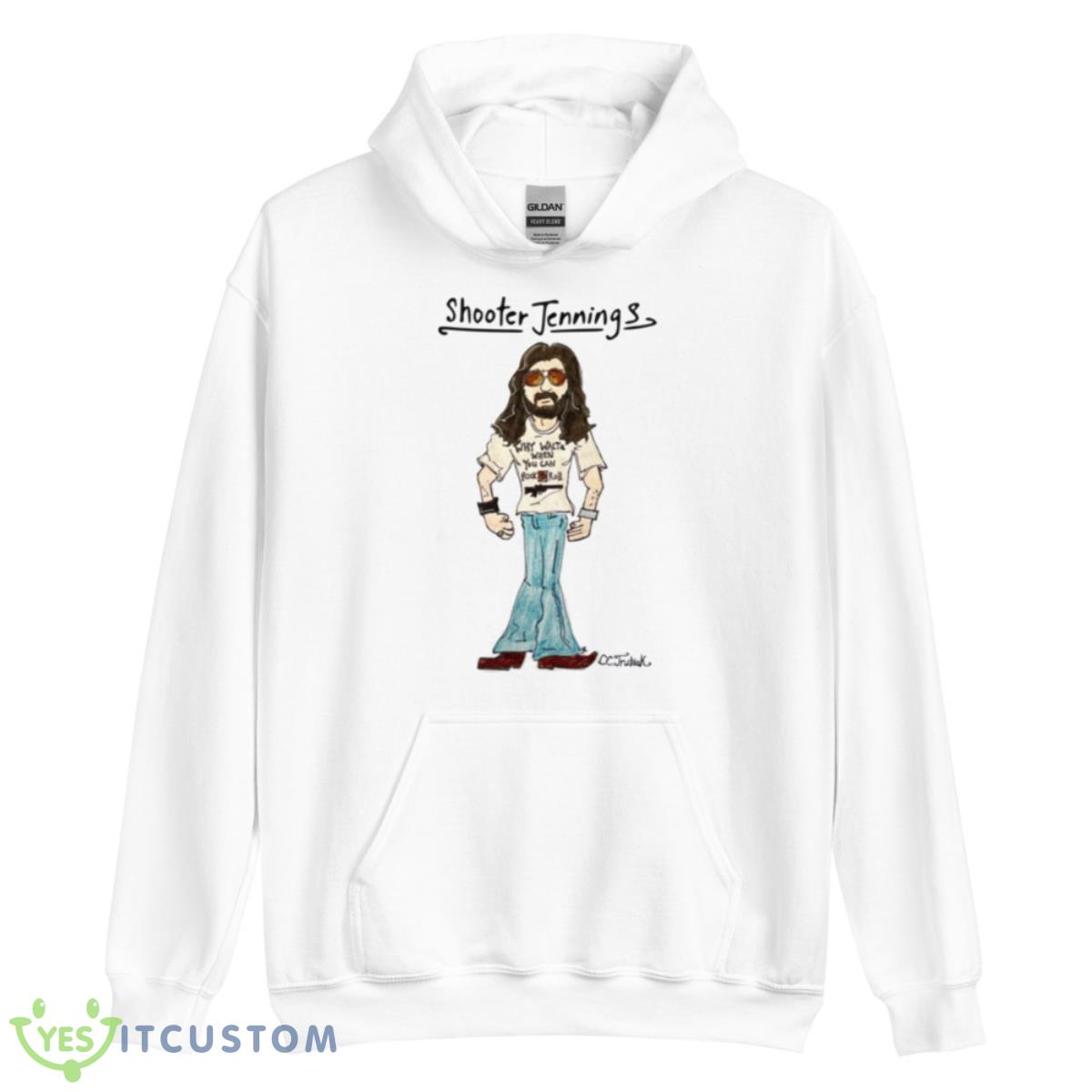 Cc Trubiak’s Shooter Jennings Shirt 3 Cc Trubiak’s Shooter Jennings Shirt - Unisex Heavy Blend Hooded Sweatshirt