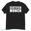 Certified Munch Shirt - G500 Men’s Classic T-Shirt