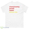 Championship Parade Repeat Kansas City Shirt - 500 Men’s Classic Tee Gildan