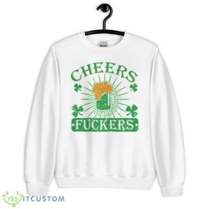Cheers Fuckers Trendy Shirt - Unisex Heavy Blend Crewneck Sweatshirt