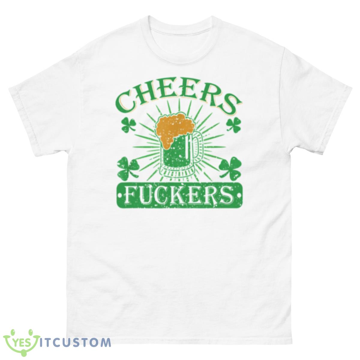 Cheers Fuckers Trendy Shirt 10 Cheers Fuckers Trendy Shirt - 500 Men’s Classic Tee Gildan