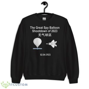 Chinese Spy Balloon Shootdown Of 2023 Shirt - Unisex Crewneck Sweatshirt