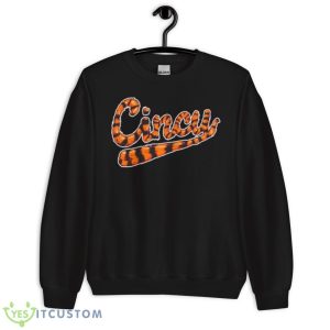 Cincy Tiger Stripe Script Shirt 8 Cincy Tiger Stripe Script Shirt - Unisex Crewneck Sweatshirt
