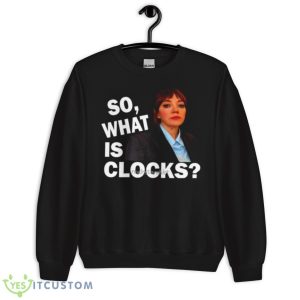 Clocks Most Ingeniously Idiotic Quotes Philomena Cunk Shirt - Unisex Crewneck Sweatshirt