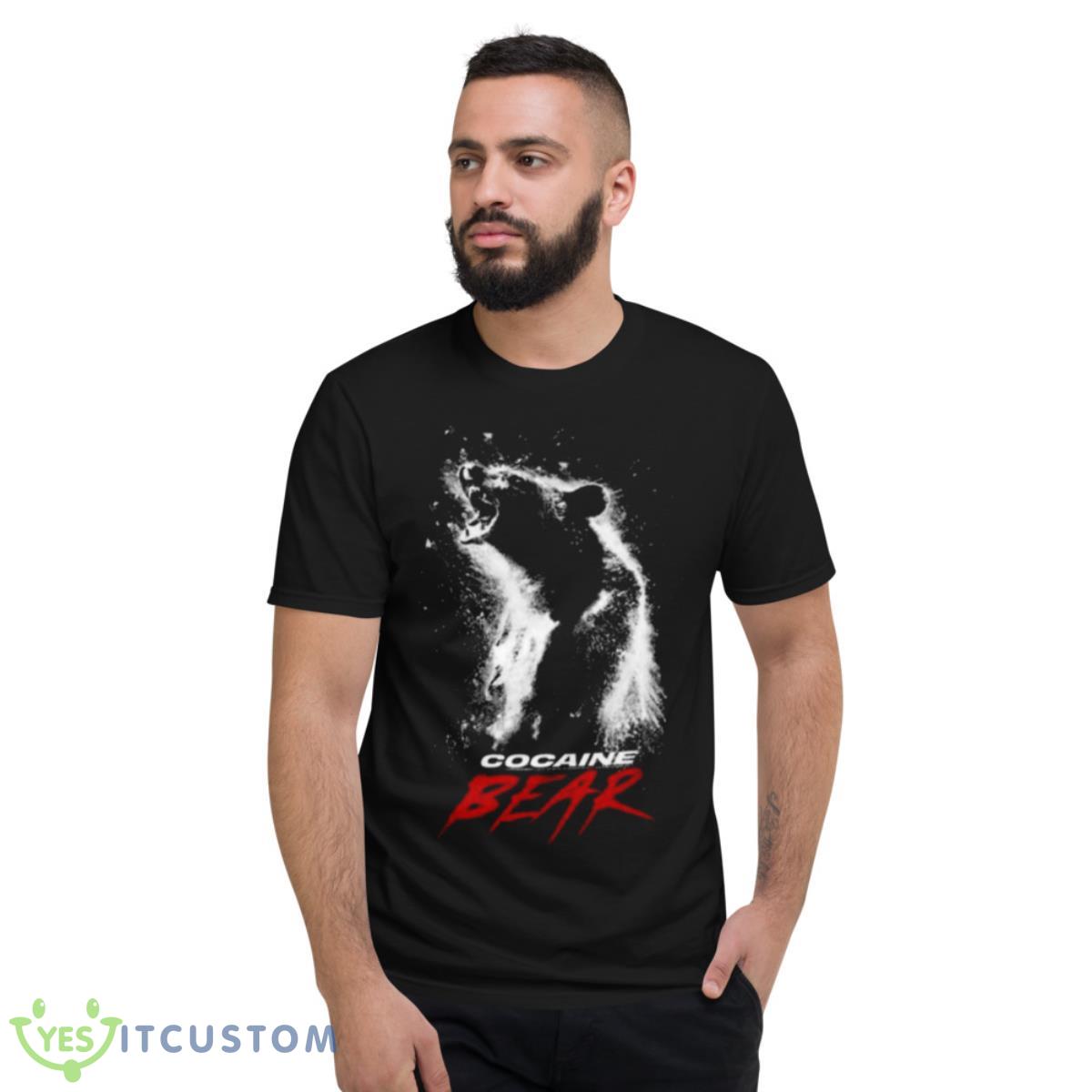 Cocaine Bear Shirts 2 Cocaine Bear Shirts - Short Sleeve T-Shirt