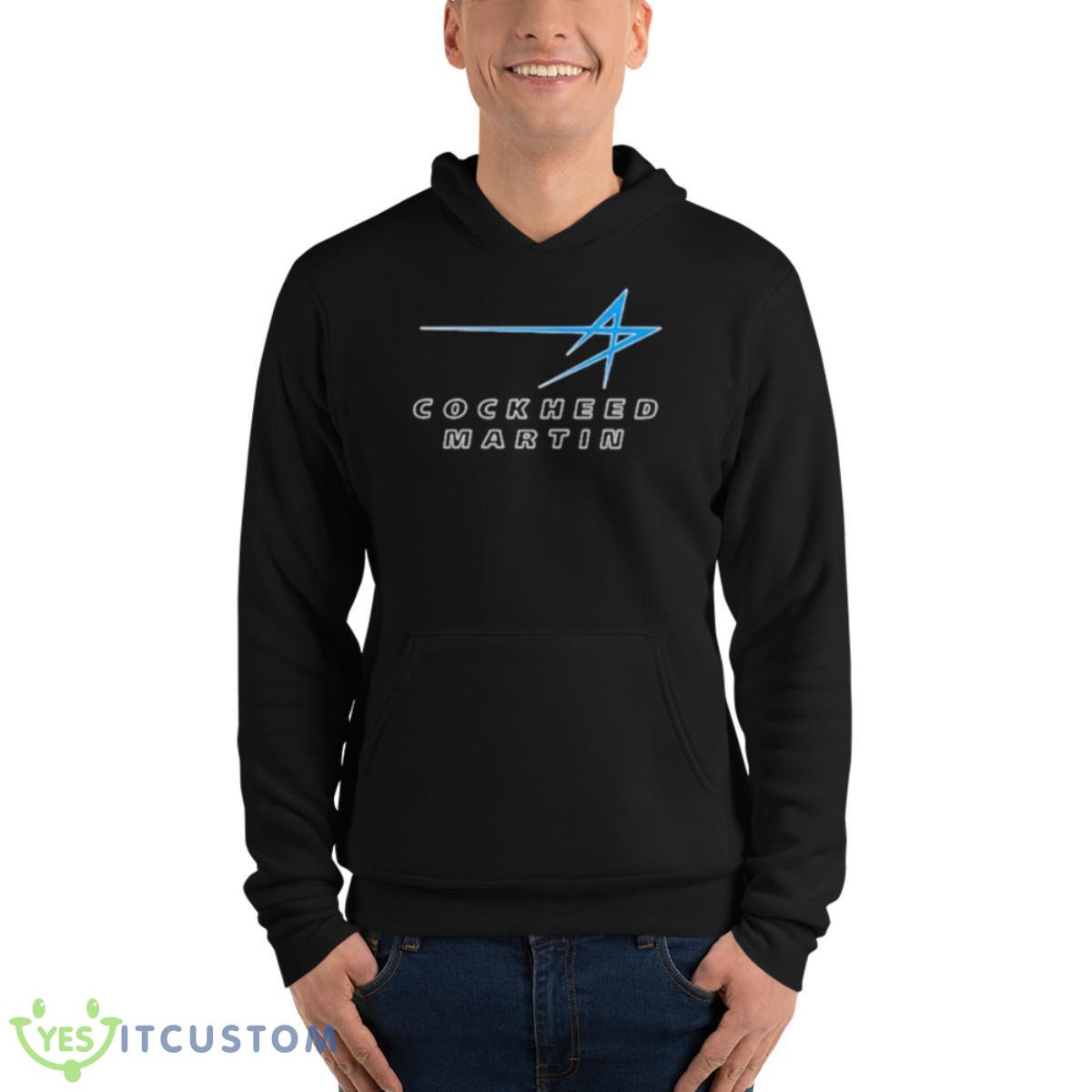 Cockheed Martin Shirt 4 Cockheed Martin Shirt - Unisex Fleece Pullover Hoodie