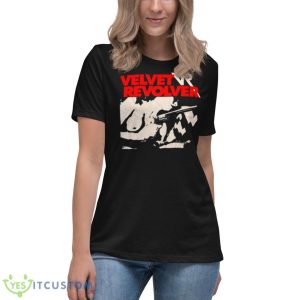 Come In Come On Velvet Revolver Shirt 11 Come In Come On Velvet Revolver Shirt - Women's Relaxed Short Sleeve Jersey Tee