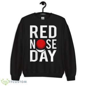 Comic Relief Funny Celebrate Red Nose Day 2022 Shirt - Unisex Crewneck Sweatshirt