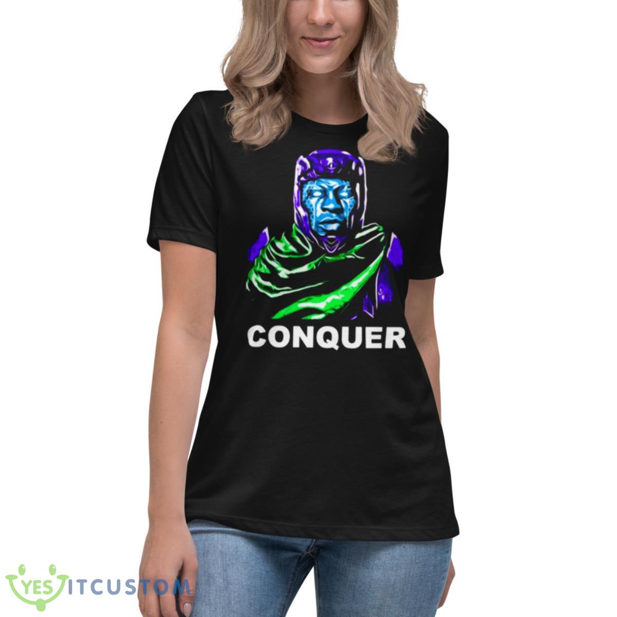 Conquer In Ant Man 3 Quantumania Shirt 6 Conquer In Ant Man 3 Quantumania Shirt - Women's Relaxed Short Sleeve Jersey Tee
