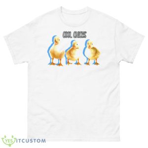 Cool Chicks Out There Shirt - 500 Men’s Classic Tee Gildan