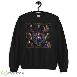Cool Design Of Shadow And Bone Tv Show Shirt - Unisex Crewneck Sweatshirt