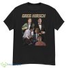 Cousin Greg Hirsch Succession Shirt - G500 Men’s Classic T-Shirt
