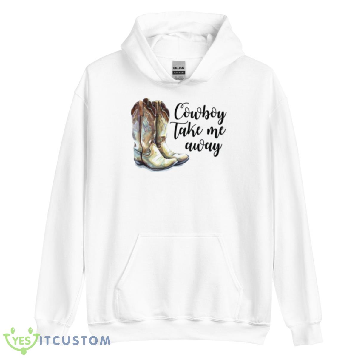 Cowboy Take Me Away The Chicks Shirt 3 Cowboy Take Me Away The Chicks Shirt - Unisex Heavy Blend Hooded Sweatshirt