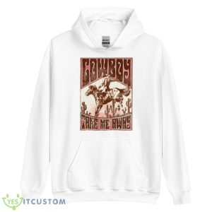 Cowboy Take Me Away Western Cowboy Shirt 7 Cowboy Take Me Away Western Cowboy Shirt - Unisex Heavy Blend Hooded Sweatshirt