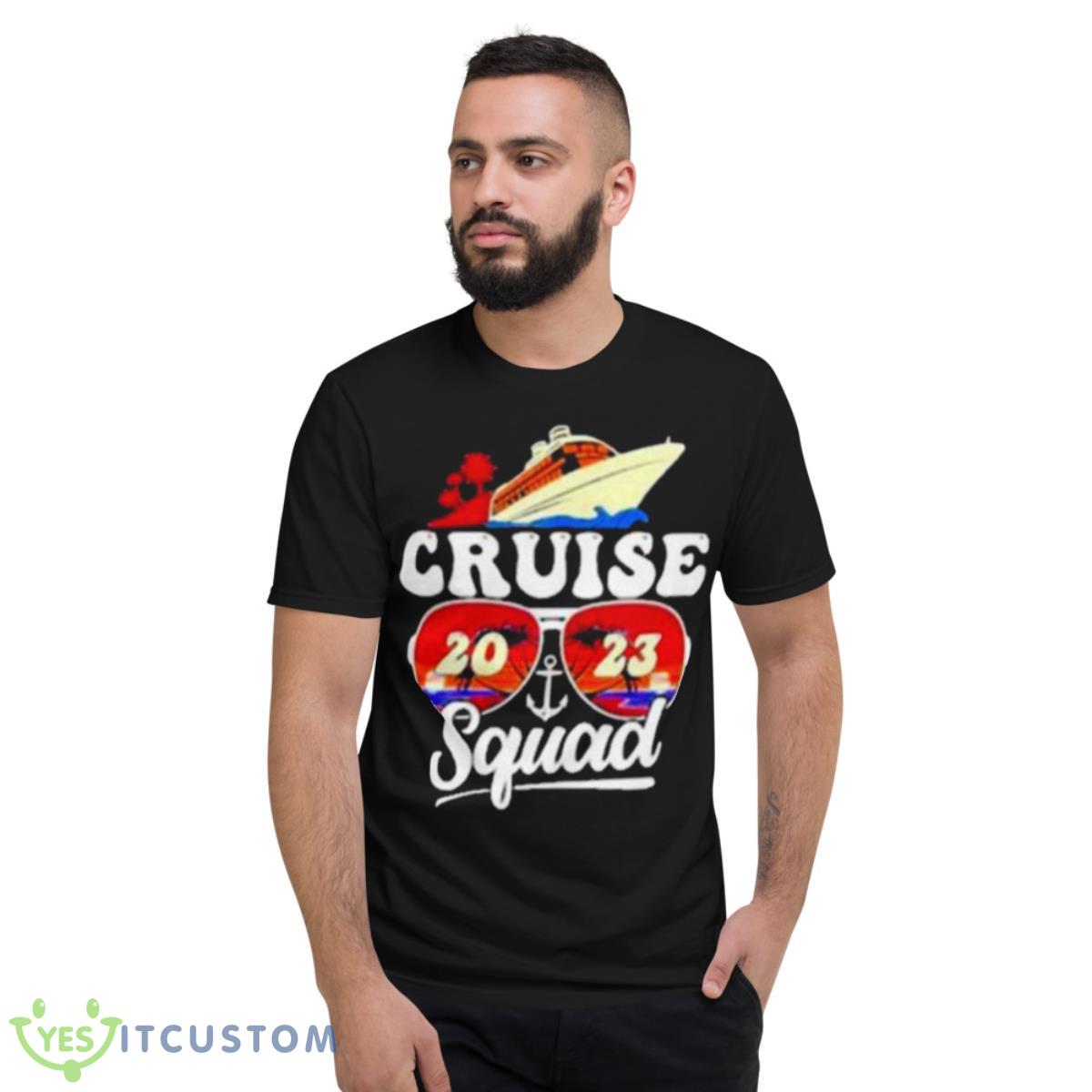 Cruise Trip Cruise Squad 2023 Summer Vacation Shirt 2 Cruise Trip Cruise Squad 2023 Summer Vacation Shirt - Short Sleeve T-Shirt