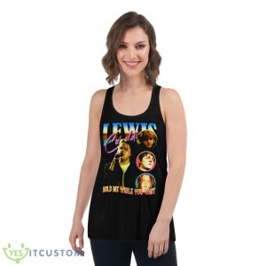 Days Gone Quiet Lewis Capaldi Shirt - Women's Flowy Racerback Tank